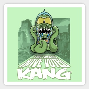 You should have voted for KANG Magnet